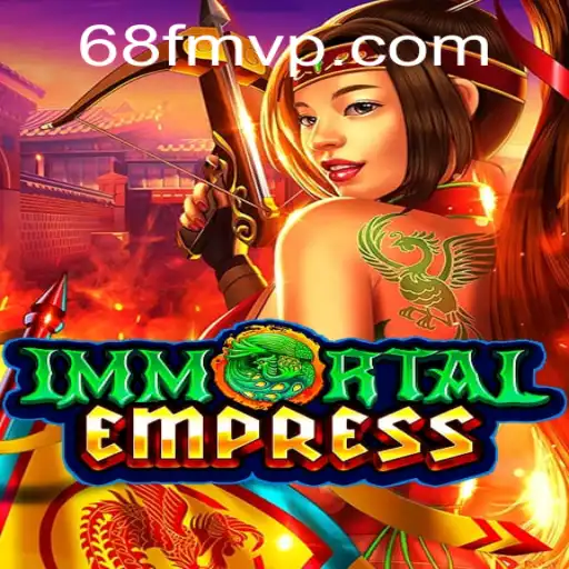 ImmortalEmpress: A Thrilling Expedition into Strategy Gaming