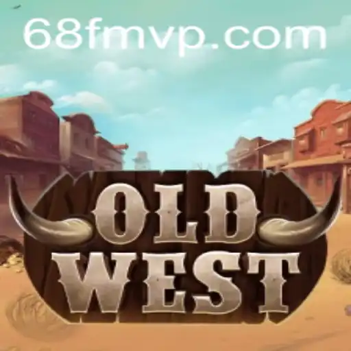 OldWest: An Innovative Gaming Experience with 68F